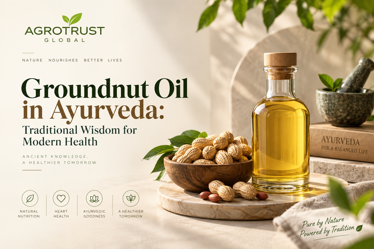 Groundnut oil In Ayurveda